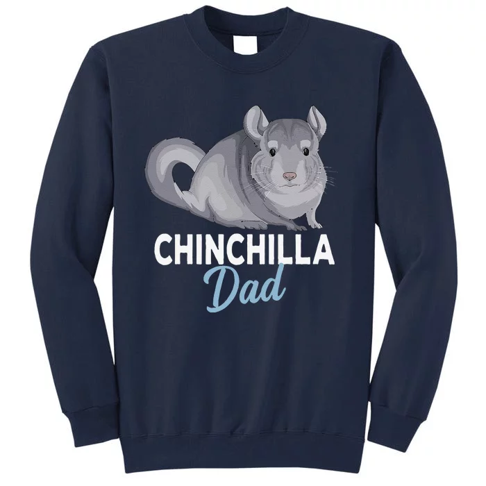 Chinchilla Dad Funny Chinchilla Father Father´s Day Tall Sweatshirt