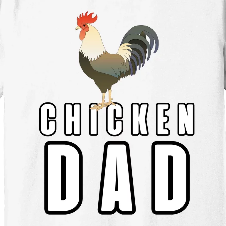 Chicken Dad Farmer Premium T-Shirt