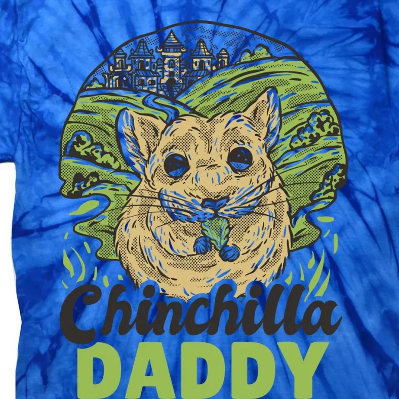 Chinchilla Daddy For Father's Day Great Gift Tie-Dye T-Shirt