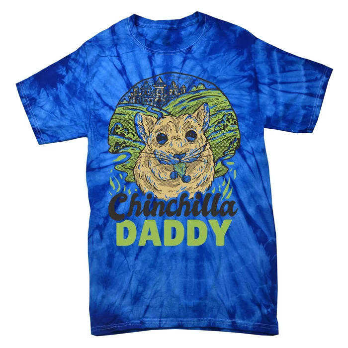 Chinchilla Daddy For Father's Day Great Gift Tie-Dye T-Shirt