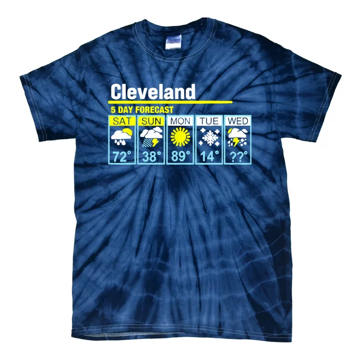 Cleveland-5 Day Forecast Funny Tie-Dye T-Shirt