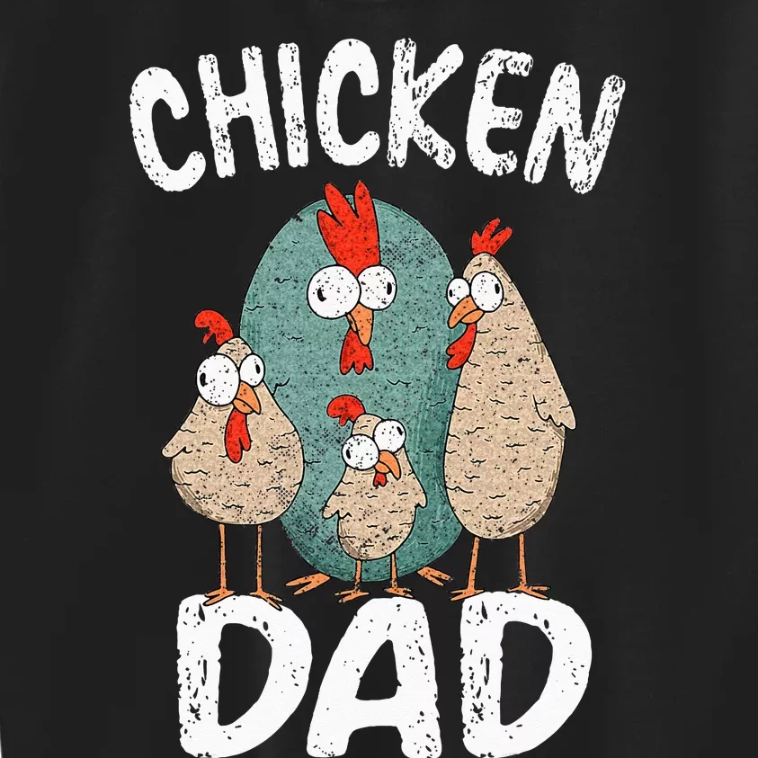 Chicken Dad Funny Fathers Day Men Kids Kids Sweatshirt