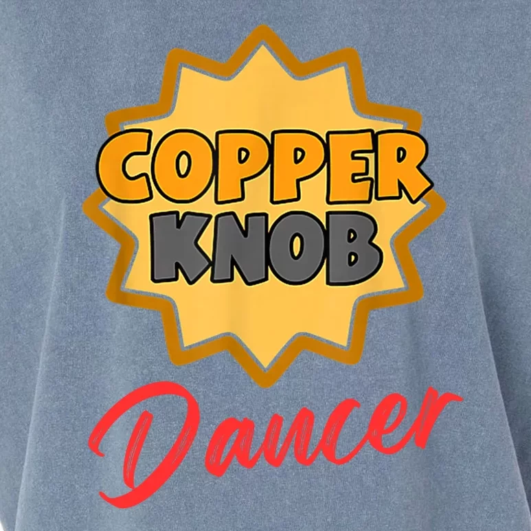 CopperKnob Dancer Funny CopperKnob Dancer Garment-Dyed Women's Muscle Tee