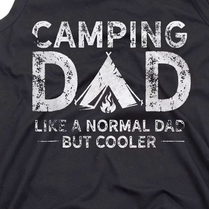 Camping Dad Funny Camper Fathers Day Camping Dad Tank Top