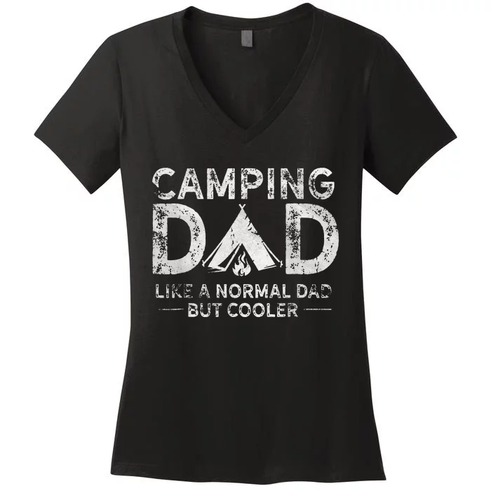 Camping Dad Funny Camper Fathers Day Camping Dad Women's V-Neck T-Shirt