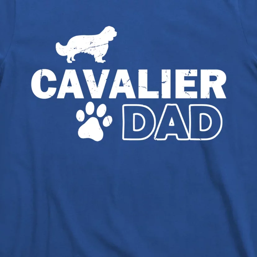 Cavalier Dad Funny Cute Dog Owner Adopt Rescue Fathers Day Gift T-Shirt