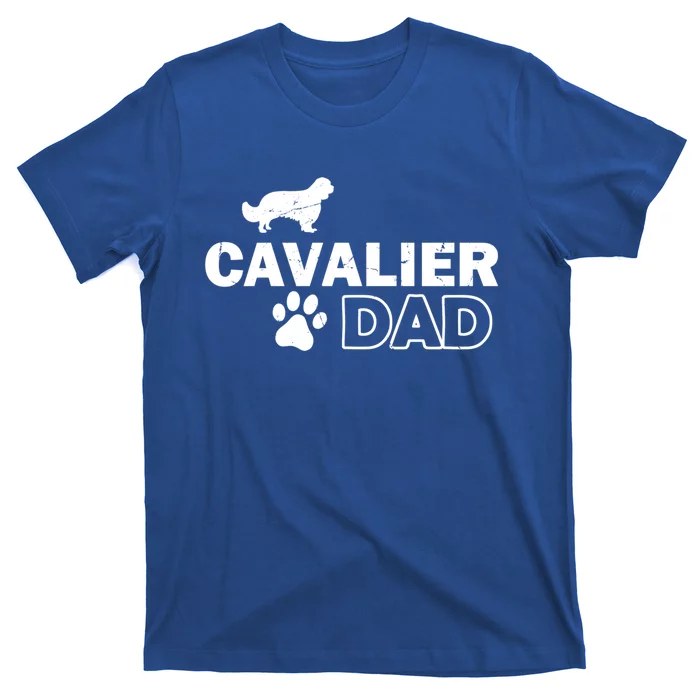 Cavalier Dad Funny Cute Dog Owner Adopt Rescue Fathers Day Gift T-Shirt