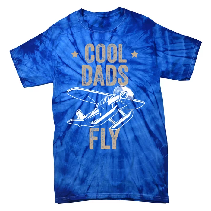 Cool Dads Fly Seaplane Gift Pilot Airplane Gift Tie-Dye T-Shirt