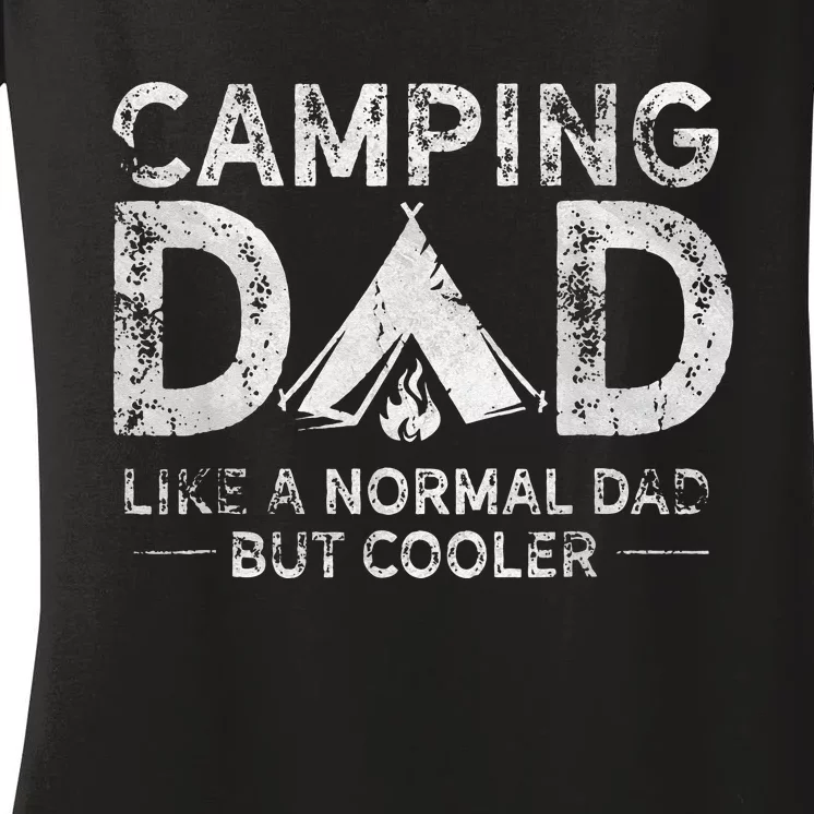 Camping Dad Funny Camper Fathers Day Camping Dad Women's V-Neck T-Shirt