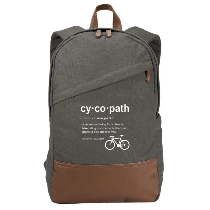 Cycopath Definition Funny Cyclist Gift Cycling Addict Cotton Canvas Backpack