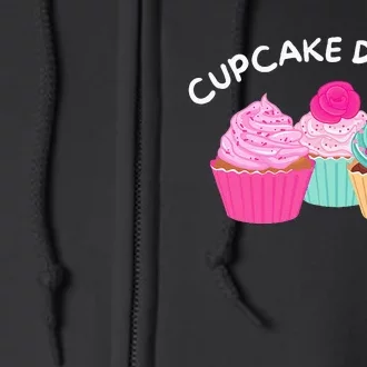 Cupcake Dealer Funny Cupcake Baker Pastry Baking Gift Full Zip Hoodie