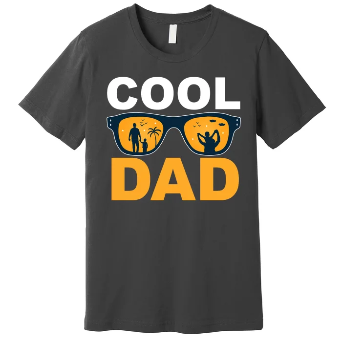 Cool Dad Fathers Day Special Gift Premium T-Shirt