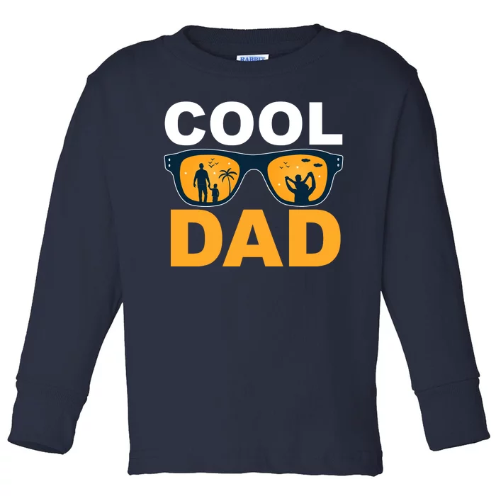 Cool Dad Fathers Day Special Gift Toddler Long Sleeve Shirt