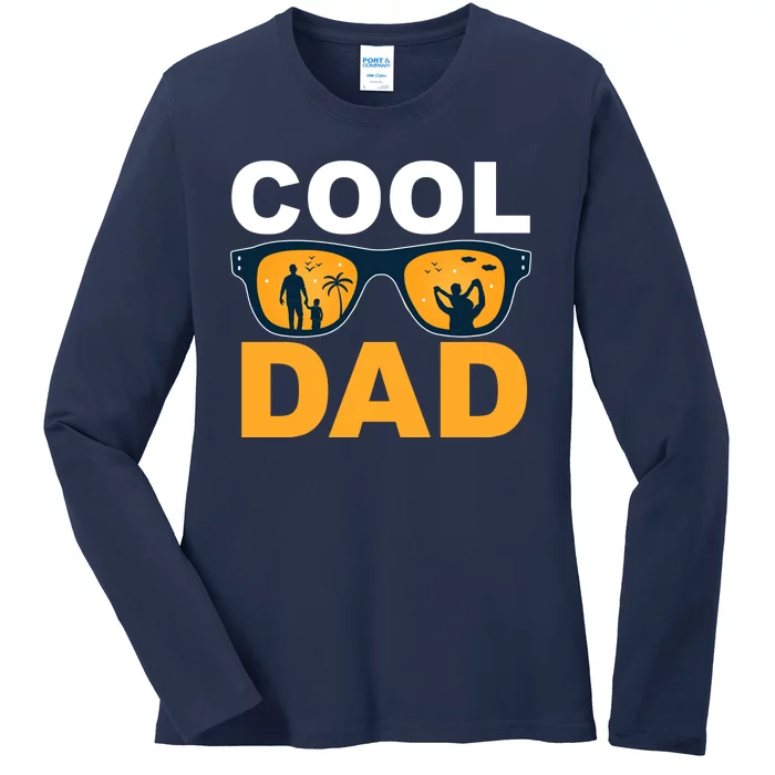 Cool Dad Fathers Day Special Gift Ladies Long Sleeve Shirt