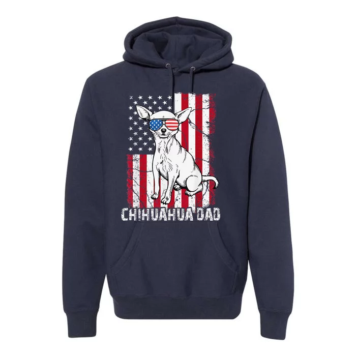 Chihuahua Dad Father Day Gift US Flag Patriotic Dog 4th July Premium Hoodie