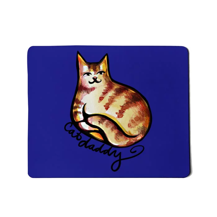 Cat Daddy Funny Cat Person Humor Gift Mousepad