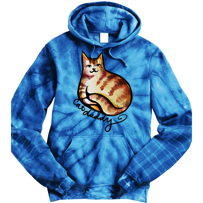 Cat Daddy Funny Cat Person Humor Gift Tie Dye Hoodie