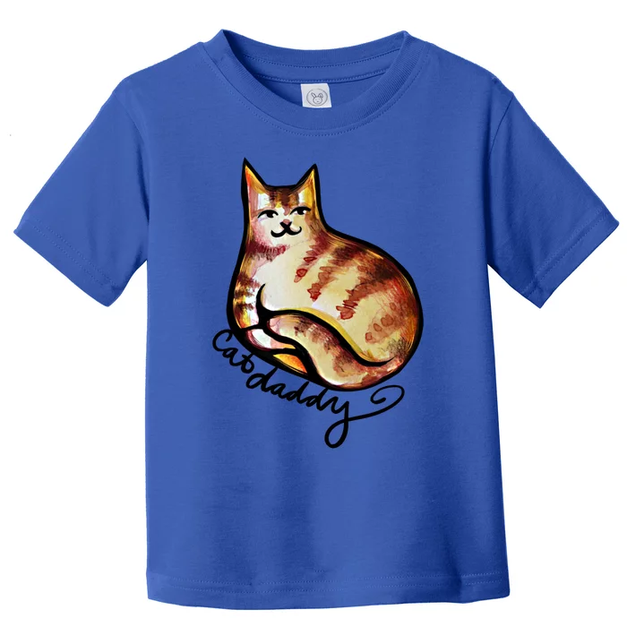 Cat Daddy Funny Cat Person Humor Gift Toddler T-Shirt