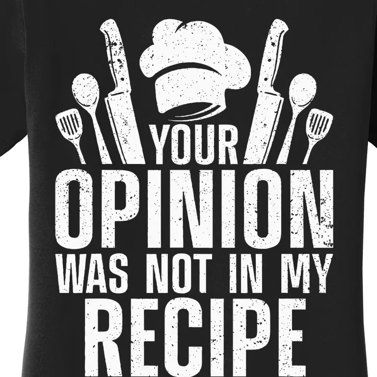 Chef Design For Cooking Lover Culinary Cook Women's T-Shirt