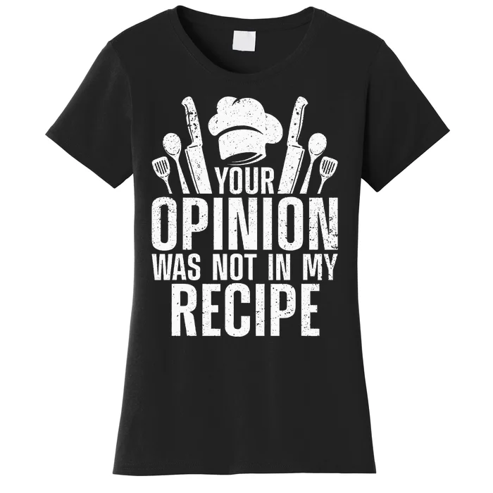 Chef Design For Cooking Lover Culinary Cook Women's T-Shirt