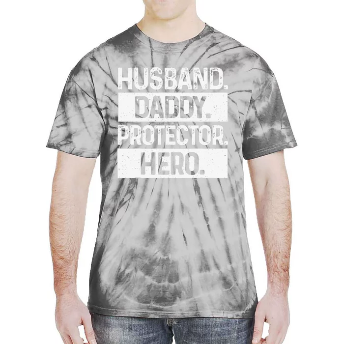 Cool Daddy For Dad Husband Hero Protector Male Parent Tie-Dye T-Shirt