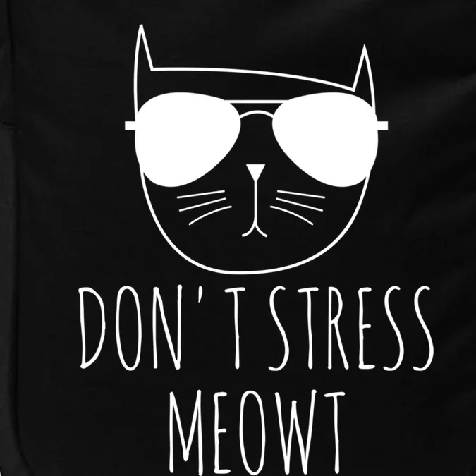 Cat Design Funny Pun Dont Stress Meowt Funny Saying Humour Gift Impact Tech Backpack