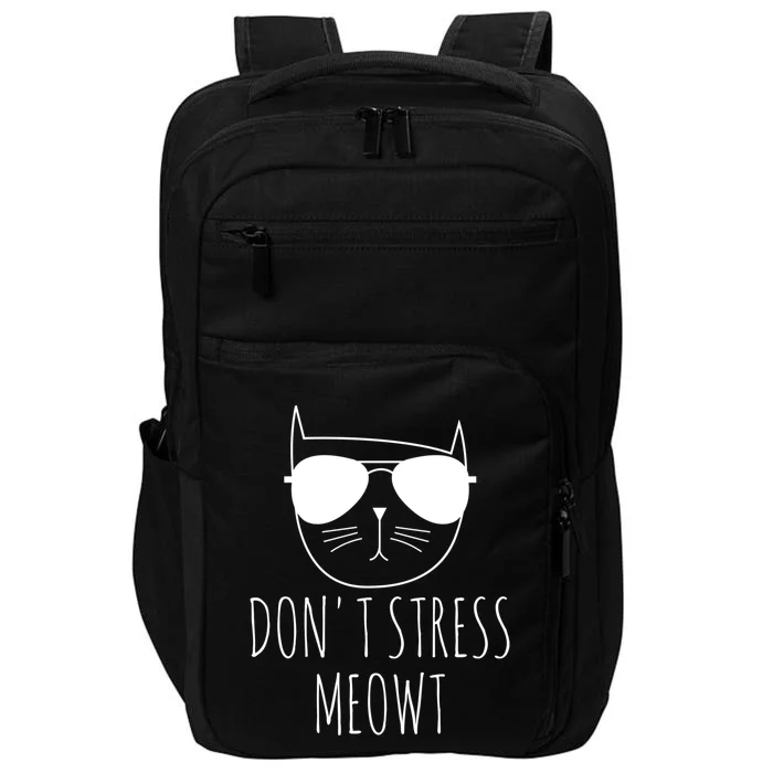 Cat Design Funny Pun Dont Stress Meowt Funny Saying Humour Gift Impact Tech Backpack