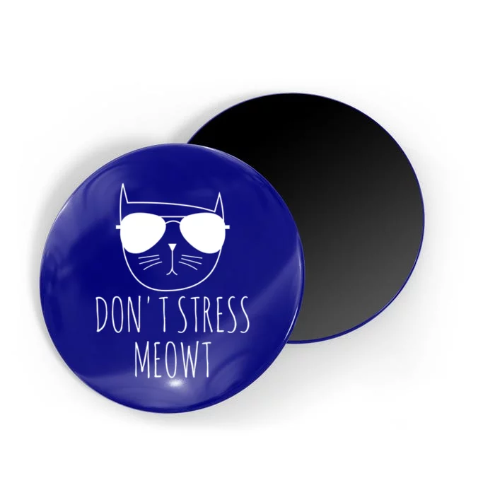 Cat Design Funny Pun Dont Stress Meowt Funny Saying Humour Gift Magnet