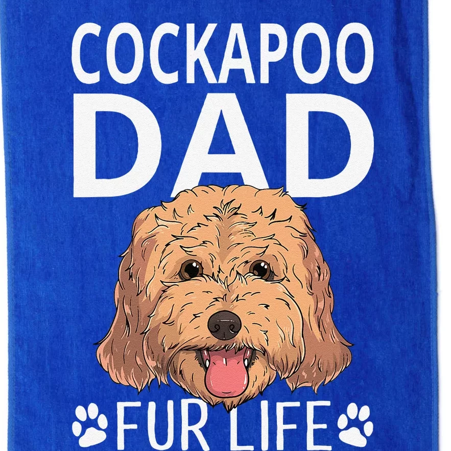 Cockapoo Dad Fur Life Dog Fathers Day Gift Pun Platinum Collection Golf Towel