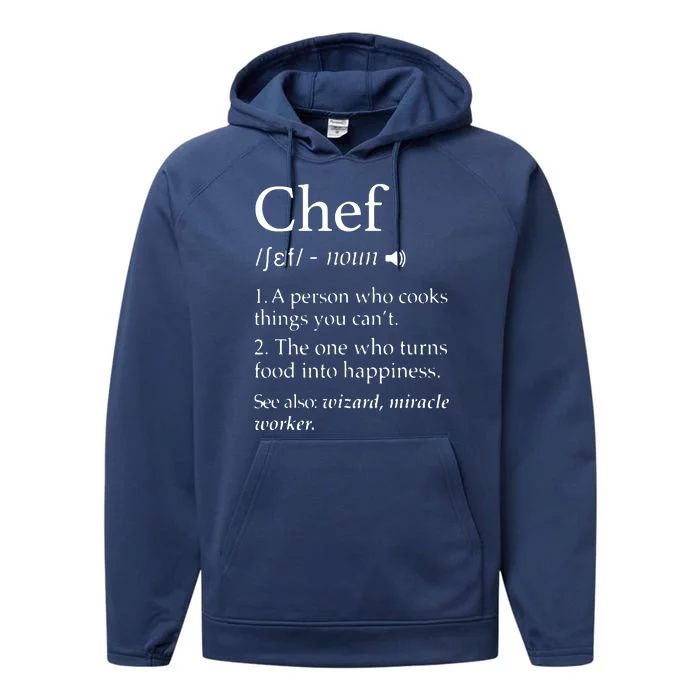 Chef Definition Funny Line Saying Cook Cooking Gifts Chefs Performance Fleece Hoodie