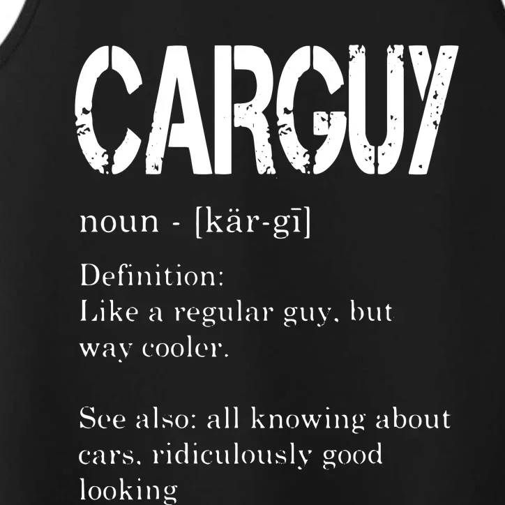 Carguy Definition Funny Car Lover Gift Performance Tank