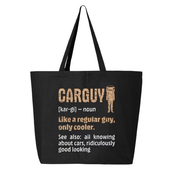 Carguy Definition Funny Friend Car Lover Cars Themed Meaningful Gift 25L Jumbo Tote