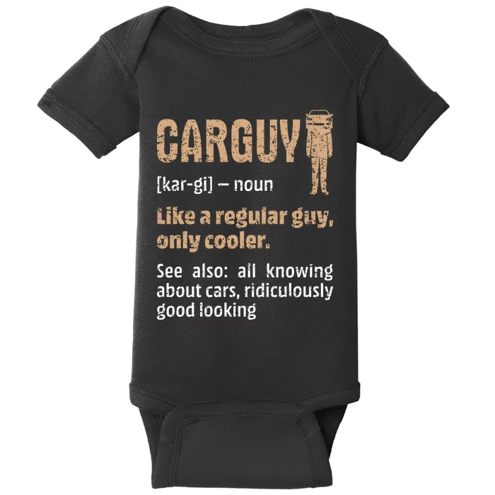 Carguy Definition Funny Friend Car Lover Cars Themed Meaningful Gift Baby Bodysuit