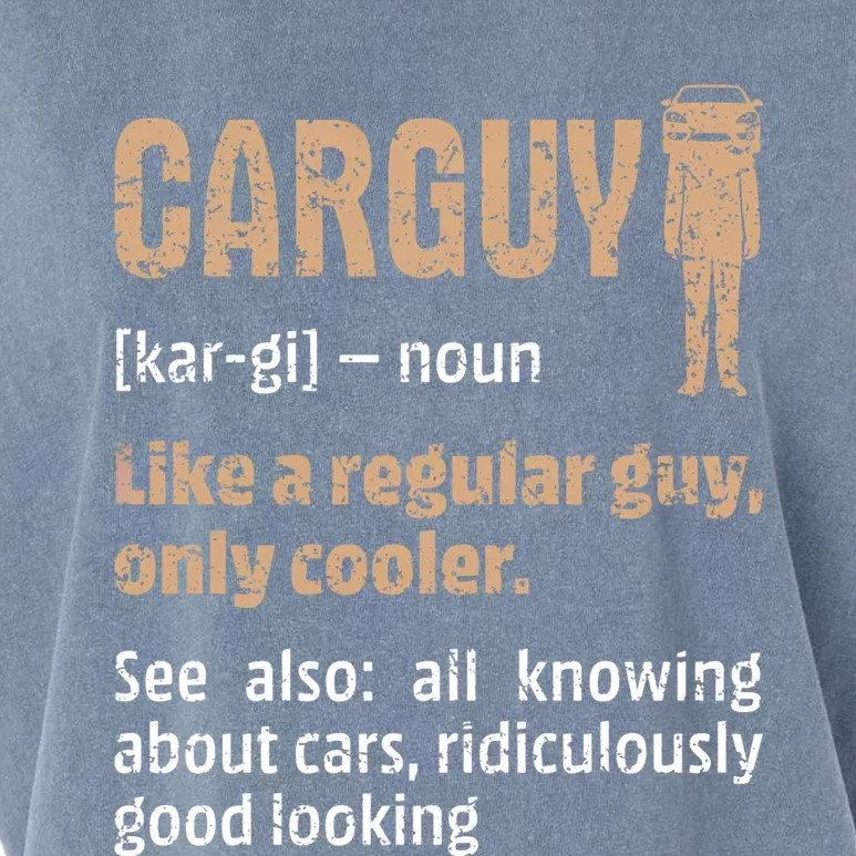 Carguy Definition Funny Friend Car Lover Cars Themed Meaningful Gift Garment-Dyed Women's Muscle Tee