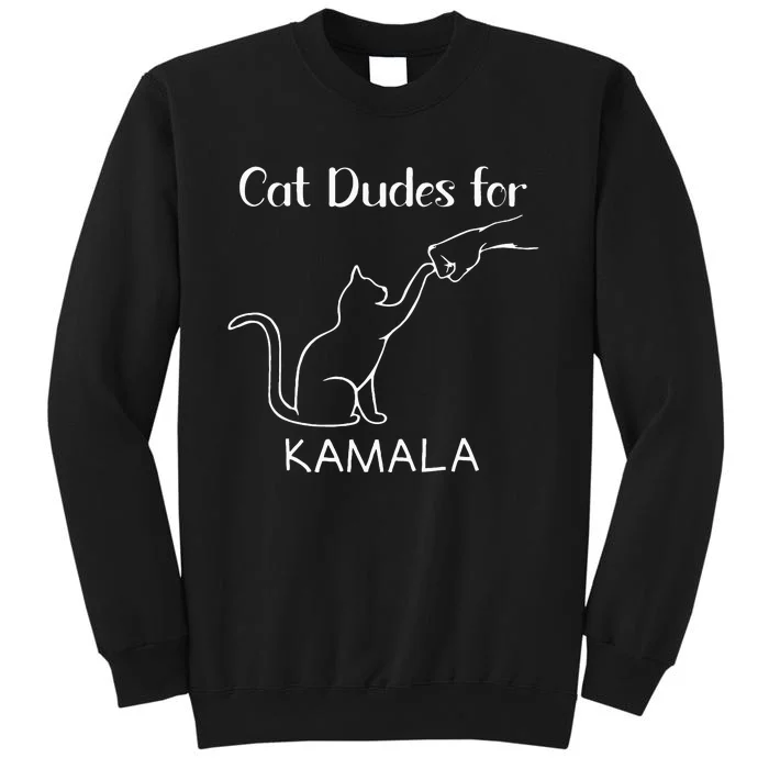 Cat Dudes For Kamala Childless Cat Lady Is Voting Kamala Sweatshirt