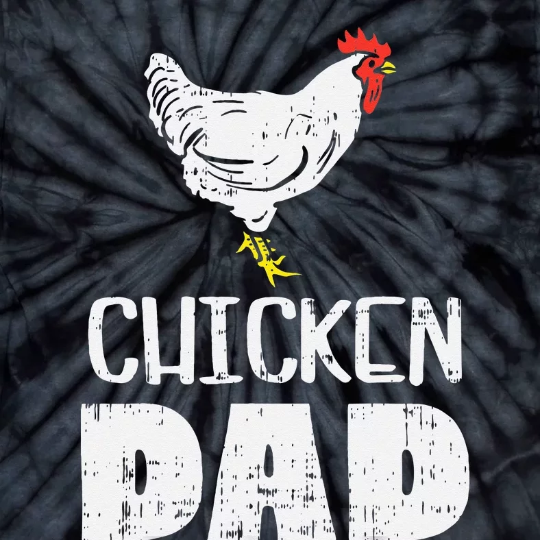 Chicken Dad Farm Animal Farming Life Farmer Rancher Tie-Dye T-Shirt