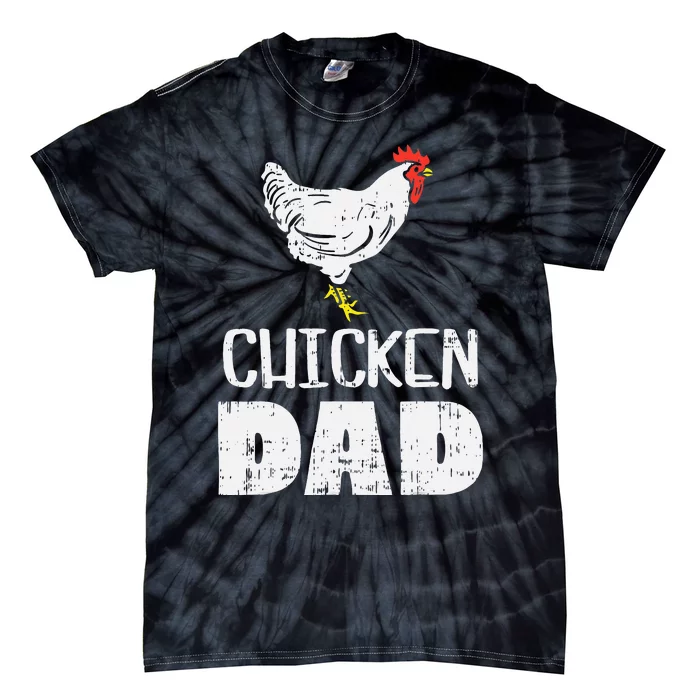 Chicken Dad Farm Animal Farming Life Farmer Rancher Tie-Dye T-Shirt