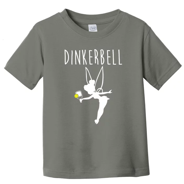 Cute Dinkerbell Funny Pickleball Gift Toddler T-Shirt