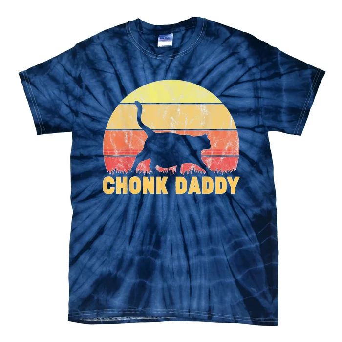 Chonk Daddy Fat Cat Dad Lover Meme Gifts Tie-Dye T-Shirt