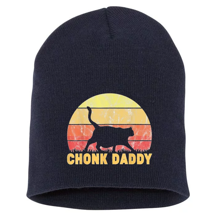 Chonk Daddy Fat Cat Dad Lover Meme Gifts Short Acrylic Beanie