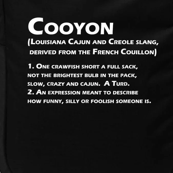 Cooyon Definition Funny Cajun Creole Coonass Impact Tech Backpack