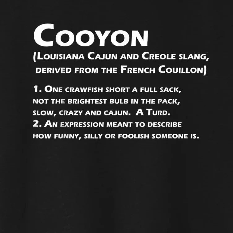 Cooyon Definition Funny Cajun Creole Coonass Women's Crop Top Tee