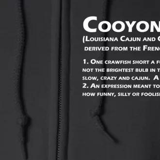 Cooyon Definition Funny Cajun Creole Coonass Full Zip Hoodie