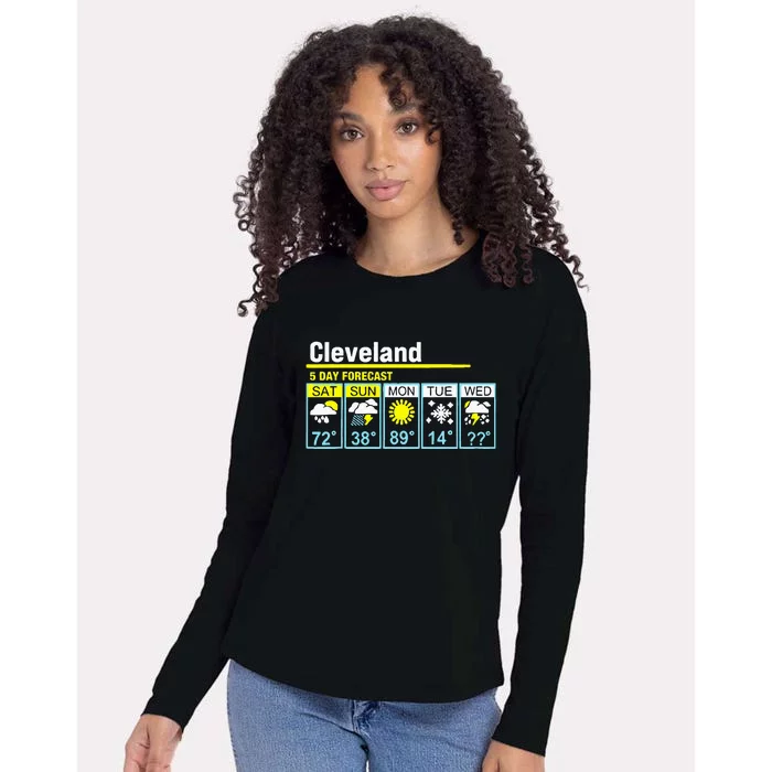 Cleveland5 Day Forecast Funny Apparel Womens Cotton Relaxed Long Sleeve T-Shirt