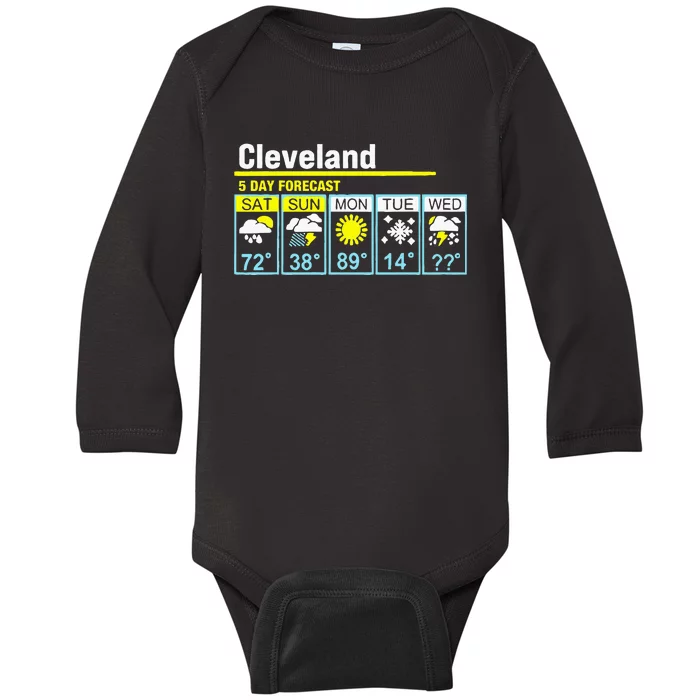 Cleveland5 Day Forecast Funny Apparel Baby Long Sleeve Bodysuit