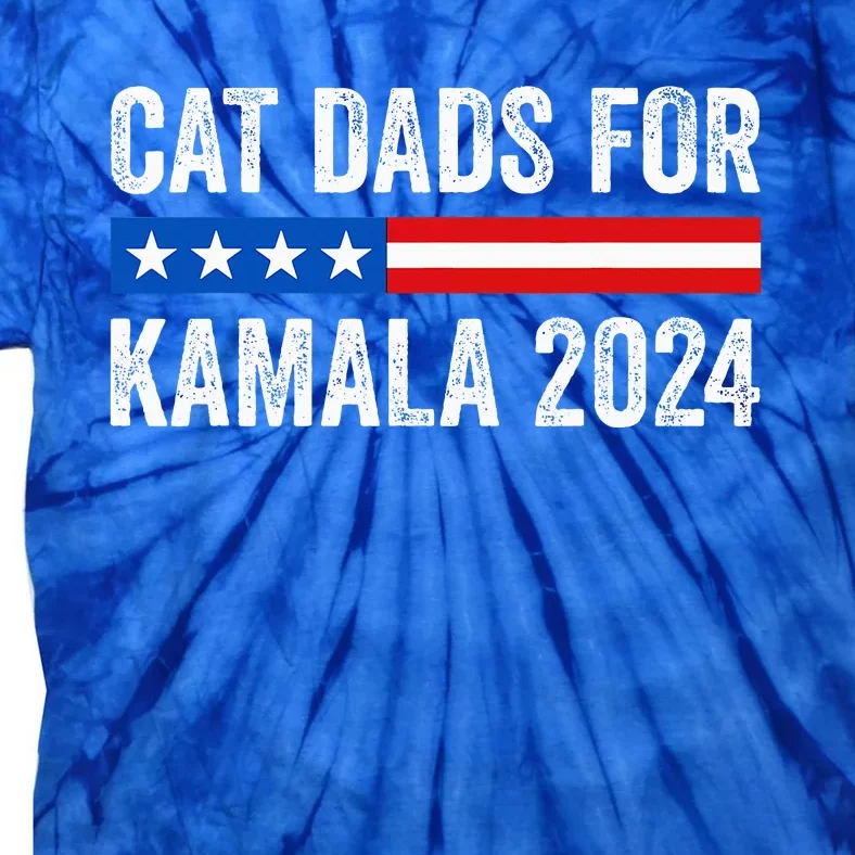 Cat Dads For Kamala Funny Cat Owner 2024 Tie-Dye T-Shirt