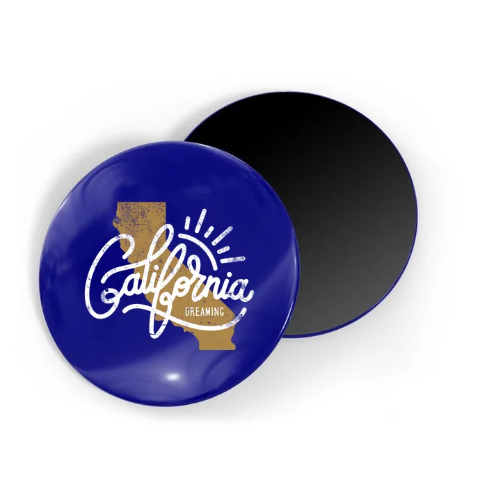 California Dreaming Funny Gift Magnet