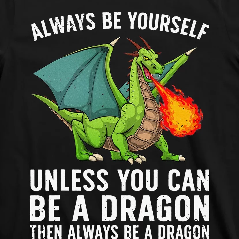 Cool Dragon For  Mythical Dragon Lovers T-Shirt