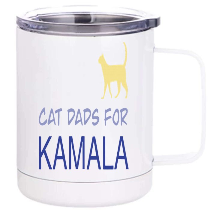 Cat Dads For Kamala Harris For President 2024 Front & Back 12oz Stainless Steel Tumbler Cup