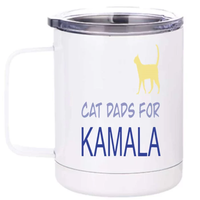 Cat Dads For Kamala Harris For President 2024 Front & Back 12oz Stainless Steel Tumbler Cup